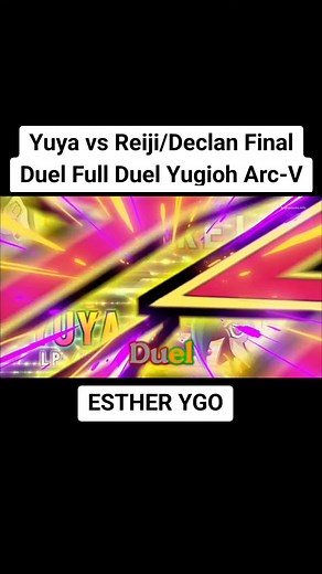 Yuya Sakaki vs Akaba Reiji/Declan Akaba Final Duel Full Duel Yu-Gi-Oh! Arc-V #yugioh #yugiohtiktok #yugiohanime #anime #fyp #yugioharcv