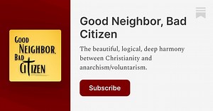 About - Good Neighbor, Bad Citizen