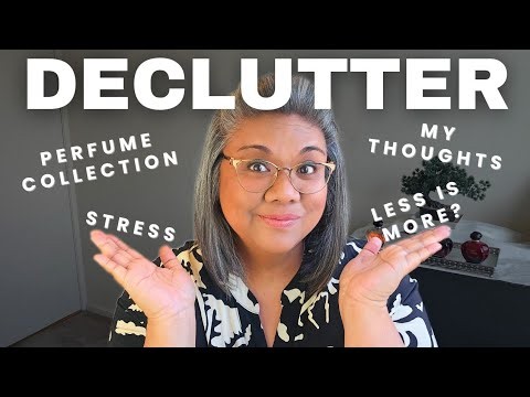 To declutter or not to declutter...my perfume collection