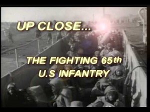 The Fighting 65th U.S. Infantry - programs highlights