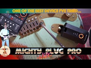NUX Mighty Plug Pro: demo and review | One of the most useful piece of gear I've tried...