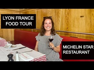 Lyon France Food Tour - 1st Michelin star restaurant featuring Bouchon Lyonaisse cuisine