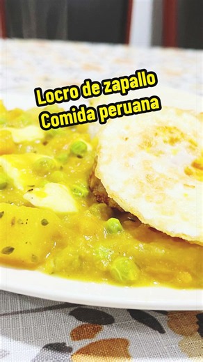 Rico locro de zapallo #comidaperuana #locrodezapallo #recetaperuana #peru🇵🇪