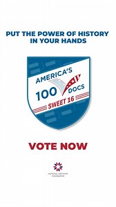 100 historic documents. 16 finalists. Only ONE will take the title. You decide! | National Archives Foundation