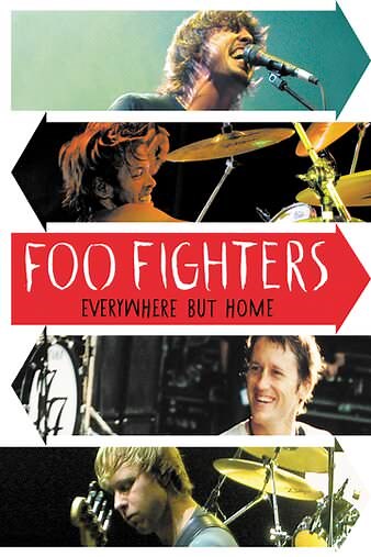 Foo Fighters: Everywhere But Home