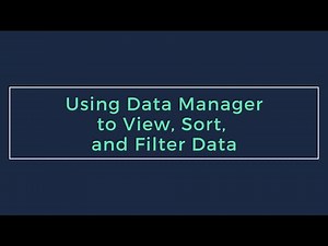 Data Manager - View, Sort, and Filter Data