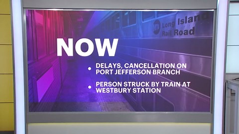 LIRR: Cancellations, severe delays along Port Jefferson, Ronkonkoma lines after person struck by train