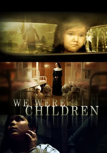 We Were Children (2012)