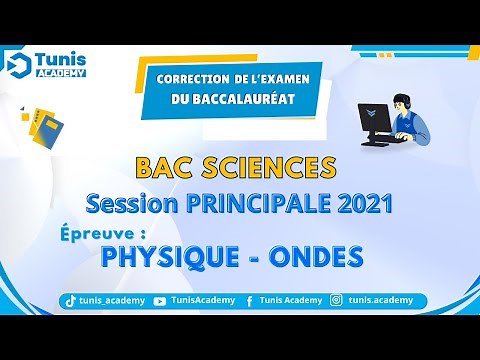 Correction Physique Bac Sc Principal 2021 🌊 ONDES MÉCANIQUES | Méthode détaillée