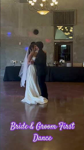 Bride and Groom First Dance