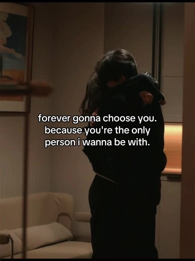 Forever Choosing You: The Only One I Want