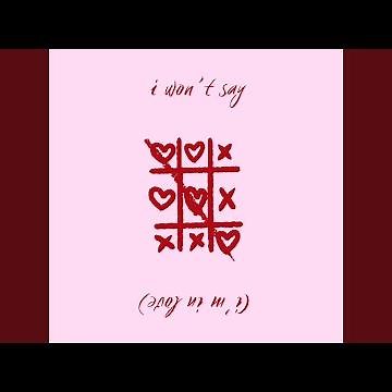 I Won't Say (I'm In Love)