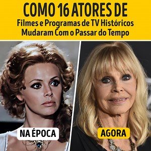 42K views · 561 reactions | Como 16 Atores de Filmes e Programas de TV Históricos Mudaram Com o Passar do Tempo | Beleza Incrível | Facebook