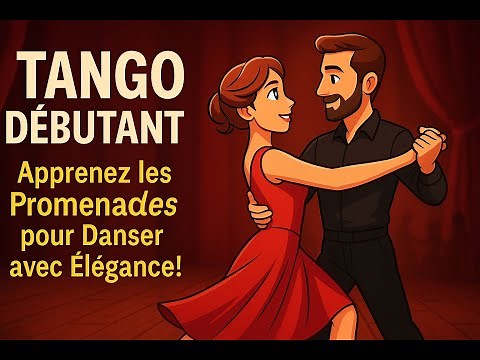 Tango Débutant : Apprenez les Promenades pour Danser avec Élégance ! 💃🕺 (600+ Cours à Vie)