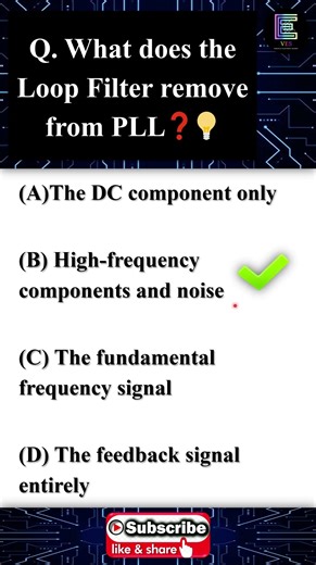 What does the Loop Filter remove from PLL (Phase-Locked Loop)? | Instant FataFat Learning! |in HINDI