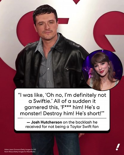 Josh Hutcherson said what he said! ✋ In a recent interview with British GQ, the actor clarified a statement he made during a December 2025 interview with i-D magazine about not being a Taylor Swift fan.