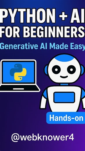 Webknower on Instagram: "Learn Python, AI & Generative AI — from zero to beginner-friendly projects! 🤖🐍 Hands-on examples, simple explanations, and code you can run today. #ai #python #tutorial #course #study #learning #fyp #algorithms"