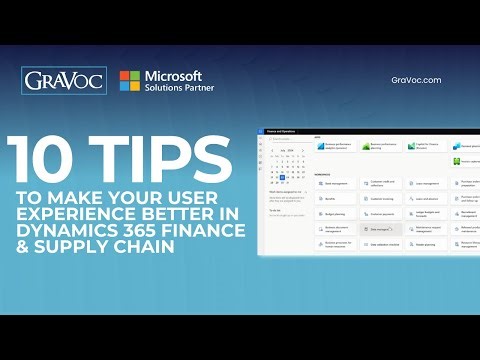 10 Tips to Make Your UX Better in D365 Finance & Supply Chain