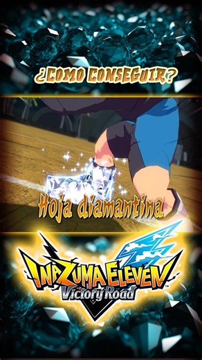 🏰 HOW TO GET the SUPER TECHNIQUE "DIAMOND EDGE"! 💎🗡️ | Inazuma Eleven Heroes' Victory Road