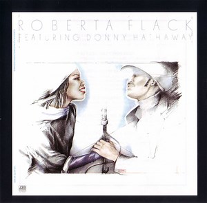Roberta Flack - Roberta Flack Featuring Donny Hathaway