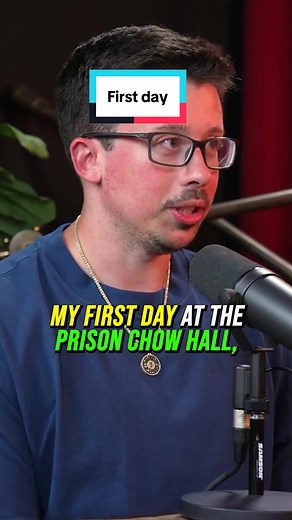My First Day in Prison: Surviving the Chow Hall