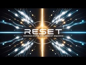 RESET: Nervous System Realignment Sequence