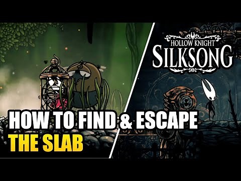 SILKSONG - How to Get to The Slab & How to Escape Prison (Walkthrough)
