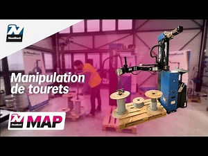Manipulation de tourets avec le Manipulateur Picking