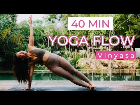 40 Min Yoga Flow | Fluid & Flowy for Full-Body Strength and Flexibility Vinyasa