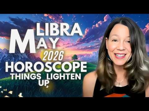 LIBRA Sun Moon Rising MAY 2026 ♎ Relationships Heal & Money Flows In