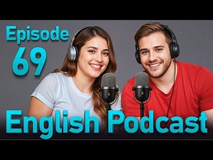 Learn English quickly with Smart Podcast | English conversation | Episode 69
