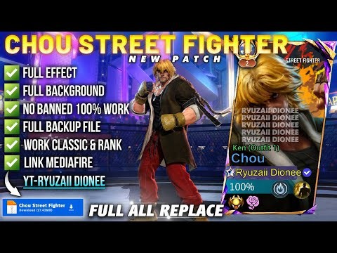 UPDATED Script Skin Chou Street Fighters - Ken Outfit 1 No Password | Full Effect Voice | NEW