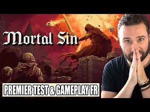 MORTAL SIN 🔥 PREMIER TEST, GAMEPLAY FR & AVIS