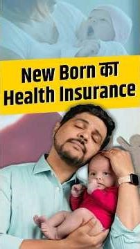 4 Things To Consider When Considering Health Insurance For New Born Babies
