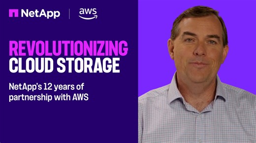 Revolutionizing cloud storage - 12 years of partnership with NetApp and AWS | NetApp Video