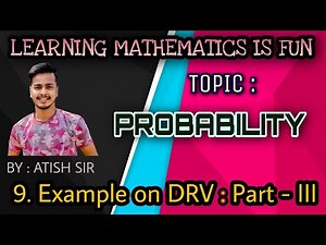 Example 03 on Discrete Random Variable (DRV)