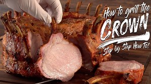How to Grill the Perfect Crown of Pork! Step-by-Step Guide