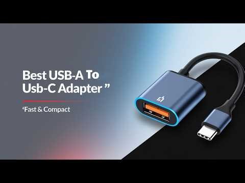 5 Best USB to USB C Adapter Review | Durable & Compact
