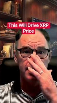This Will Drive XRP Price #xrp #crypto @digitalassetinvestor
