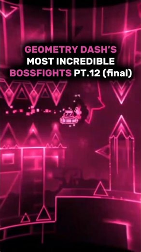GEOMETRY DASH’S MOST INCREDIBLE BOSSFIGHTS PT.12 (final) #geometrydash #bossfight #edit #beautiful