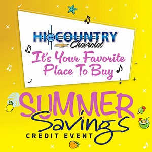 🏖🏖🏖🏖SAVINGS START NOW🏖🏖🏖 🌞🌞During our SUMMER CREDIT EVENT!!! 🌞🌞 ✅ We want EVERYONE to hear APPROVED! APPROVED! All Credit Situations Welcome, All Credit Applications Accepted✅ 💵We Need Trades!!!!!!! 💵You could get TOP Dollar 💵 Shop a HUGE selection of Brand New Chevys and Quality Pre-Owned Vehicles.🚗🚕🚙🚕🚗 Make your Appointment or 🛑STOP by and see us today. | Hi Country Chevrolet