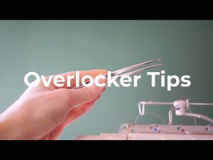 Overlocker Tips | Things you may not know about your Overlocker / Serger | SEW JESSALLI