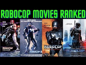 Robocop Movies Ranked
