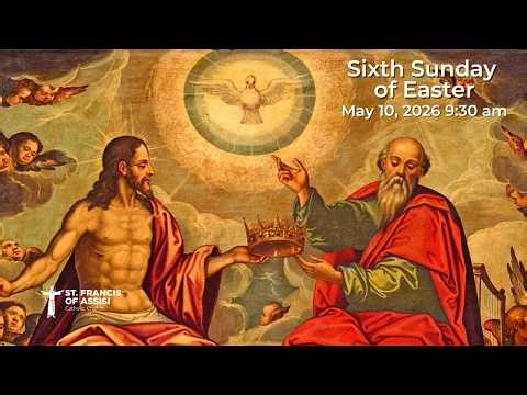 Sixth Sunday of Easter