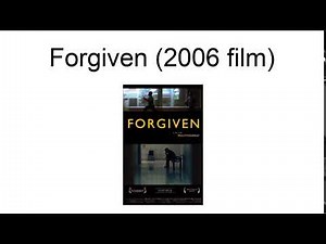 Forgiven (2006 Film)