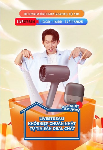 ✨Săn trọn combo làm đẹp - giá hời tại livestream của Panasonic ngày 14/11 từ 13h30 đến 16h00 📣 Khoẻ đẹp chuẩn Nhật - Tự tin săn deal chất 🥰🥰🥰 #panasonicvietnam #chuannhatchatslay #Kaytran #tamnuocpanasonic #maysaypanasonic