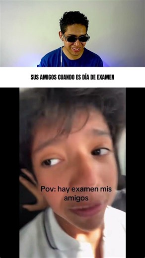 ASI SON SUS AMIGOS CUANDO ES DIA DE EXAMEN