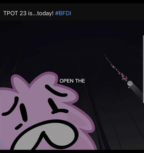 #CapCut FINALLY, TPOT 23 IS TODAY #FINALLY #TPOT #BFDI #creatorsearchinginsight