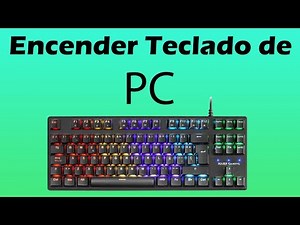 Como encender un teclado de computadora paso a paso 💻⌨️