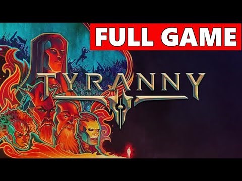 Tyranny Full Walkthrough Gameplay - No Commentary (PC Longplay)